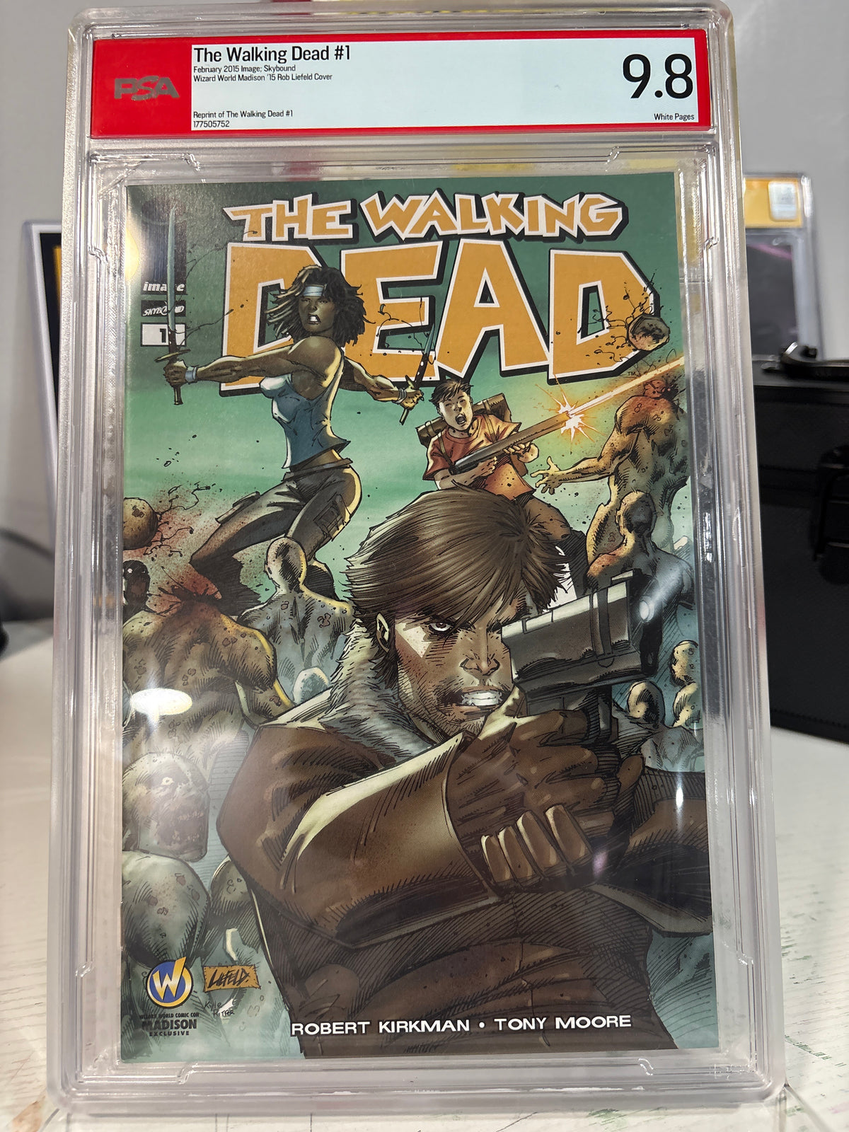 The Walking Dead #1 Wizard World Madison 2015 Rob Liefeld Variant PSA 9.8